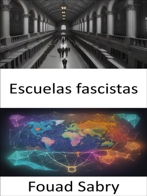 cover image of Escuelas fascistas